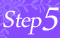 ���Â̗���@Step5